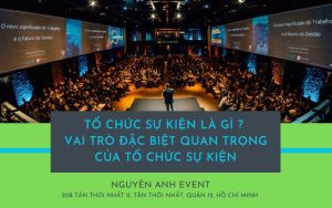 Tổ chức sự kiện là gì